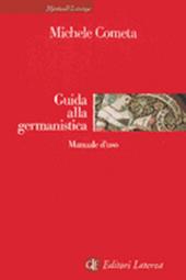 Guida alla germanistica. Manuale d'uso