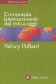 L' economia internazionale dal 1945 a oggi - Sidney Pollard - Libro Laterza 1999, Biblioteca essenziale Laterza | Libraccio.it