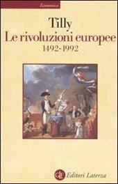 Le rivoluzioni europee 1492-1992