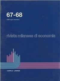 Rivista milanese di economia vol. 67-68  - Libro Laterza 1999, Rivista milanese di economia | Libraccio.it