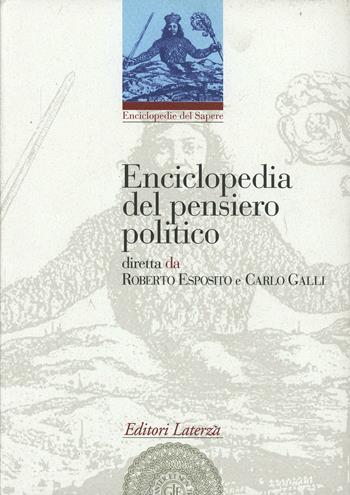Enciclopedia del pensiero politico  - Libro Laterza 2000, Enciclopedie del sapere | Libraccio.it