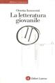 La letteratura giovanile - Orsetta Innocenti - Libro Laterza 2000, Alfabeto letterario | Libraccio.it