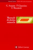 Manuale di diritto minorile - Gaetano Assante, Paolo Giannino, Fabio Mazziotti - Libro Laterza 2000, Manuali Laterza | Libraccio.it