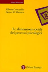 Le dimensioni sociali dei processi psicologici