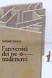 L' università dei tre tradimenti. Un dossier ancora aperto - Raffaele Simone - Libro Laterza 2000, I Robinson. Letture | Libraccio.it