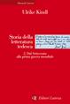 Storia della letteratura tedesca. Vol. 2: Dal Settecento alla prima guerra mondiale. - Ulrike Kindl - Libro Laterza 2001, Manuali Laterza | Libraccio.it