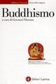 Buddhismo  - Libro Laterza 2001, Biblioteca universale Laterza | Libraccio.it