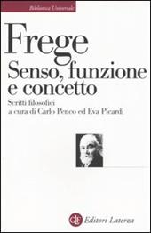 Senso, funzione e concetto. Scritti filosofici 1891-1897