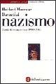 Davanti al nazismo. Scritti di teoria critica 1940-1948 - Herbert Marcuse - Libro Laterza 2001, Biblioteca universale Laterza | Libraccio.it