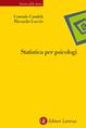Statistica per psicologi - Corrado Caudek, Riccardo Luccio - Libro Laterza 2001, Scienze della mente | Libraccio.it