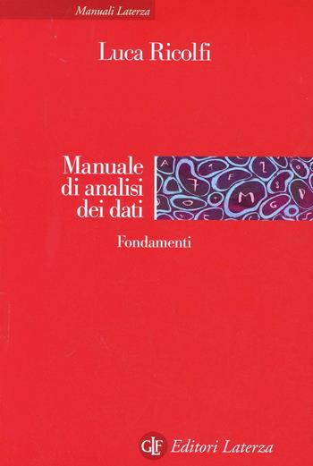 Manuale di analisi dei dati - Luca Ricolfi - Libro Laterza 2002, Manuali Laterza | Libraccio.it