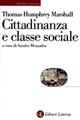 Cittadinanza e classe sociale - Thomas H. Marshall - Libro Laterza 2002, Biblioteca universale Laterza | Libraccio.it