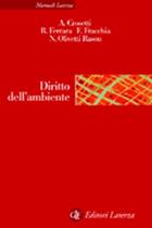 Diritto dell'ambiente - Alessandro Crosetti - Libro Laterza 2002, Manuali Laterza | Libraccio.it