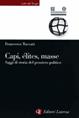 Capi, élites, masse. Saggi di storia del pensiero politico - Francesco Tuccari - Libro Laterza 2002, Libri del tempo | Libraccio.it
