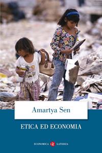 Etica ed economia - Amartya K. Sen - Libro Laterza 2002, Economica Laterza | Libraccio.it