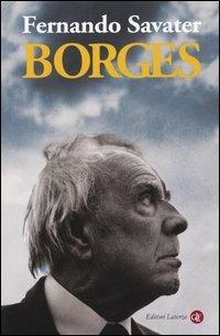 Borges - Fernando Savater - Libro Laterza 2003, I Robinson. Letture | Libraccio.it