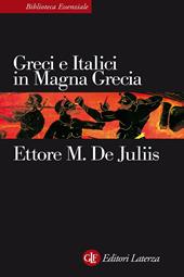 Greci e italici in Magna Grecia. Un rapporto difficile