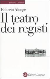 Il teatro dei registi