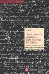 Primi principi metafisici della dottrina del diritto. Testo tedesco a fronte