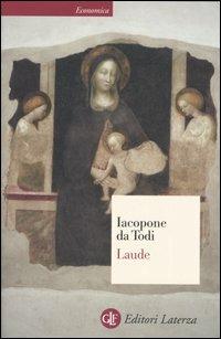 Laude - Iacopone da Todi - Libro Laterza 2006, Economica Laterza | Libraccio.it