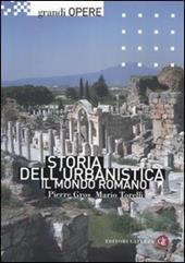 Storia dell'urbanistica. Il mondo romano