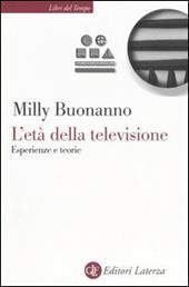 L' età della televisione. Esperienze e teorie
