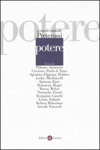 Potere  - Libro Laterza 2007, Bibl. cult. moderna. Testi della politica | Libraccio.it