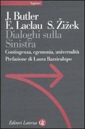 Dialoghi sulla sinistra. Contingenza, egemonia, universalità