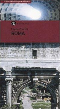 Roma - Filippo Coarelli - Libro Laterza 2008, Guide archeologiche Laterza | Libraccio.it