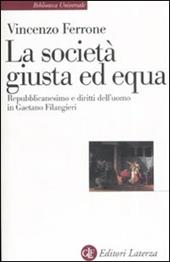 Lo società giusta ed equa. Repubblicanesimo e diritti dell'uomo in Gaetano Filangieri