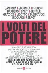 I volti del potere  - Libro Laterza 2010, I Robinson. Letture | Libraccio.it