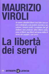 La libertà dei servi