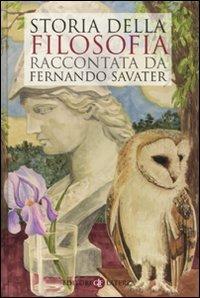 Storia della filosofia raccontata da Fernando Savater - Fernando Savater - Libro Laterza 2010, I Robinson. Letture | Libraccio.it