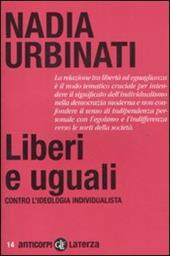 Liberi e uguali. Contro l'ideologia individualista