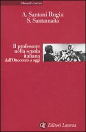 Il professore nella scuola italiana dall'Ottocento a oggi