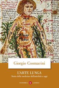 L' arte lunga. Storia della medicina dall'antichità a oggi - Giorgio Cosmacini - Libro Laterza 2011, Economica Laterza | Libraccio.it