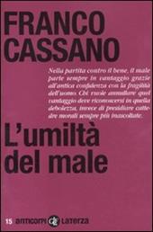 L' umiltà del male