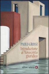 Introduzione al Novecento giuridico