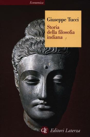 Storia della filosofia indiana - Giuseppe Tucci - Libro Laterza 2012, Economica Laterza | Libraccio.it