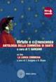 Virtute e c@noscenza. Antologia della commedia di Dante. Con espansione online. - Trifone Gargano - Libro Laterza Edizioni Scolastiche 2010 | Libraccio.it