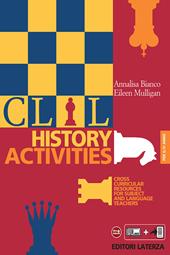 CLIL history activities. Vol. 4  - Annalisa Bianco, EILEEN MULLIGAN Libro - Libraccio.it