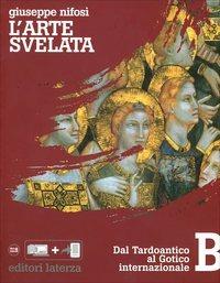 L' arte svelata. Vol. 2 - Giuseppe Nifosì - Libro Laterza Edizioni Scolastiche 2014, Collezione scolastica | Libraccio.it