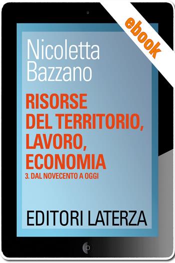 RISORSE DEL TERRITORIO, LAVORO, ECONOMIA 3 - BAZZANO NICOLETTA | Libraccio.it