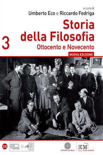 Storia della filosofia. Vol. 3 - Umberto Eco, FEDRIGA RICCARDO - Libro Laterza Edizioni Scolastiche 2015, Collezione scolastica | Libraccio.it