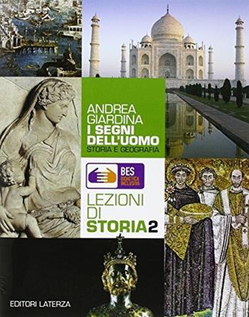 I segni dell'uomo. Vol. 2 - Andrea Giardina - Libro Laterza Edizioni Scolastiche 2015, Collezione scolastica | Libraccio.it