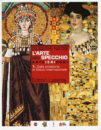 L' arte allo specchio. Con cittadini dell'arte. - Giuseppe Nifosì - Libro Laterza Edizioni Scolastiche 2018 | Libraccio.it