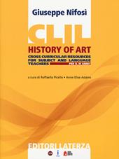 CLIL for english. History of art. Per il terzo anno delle Scuole superiori. Vol. 1  - Giuseppe Nifosì Libro - Libraccio.it