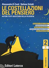 Le costellazioni del pensiero. Autori, testi, questioni della filosofia. Con e-book. Con espansione online. Vol. 2: Età moderna