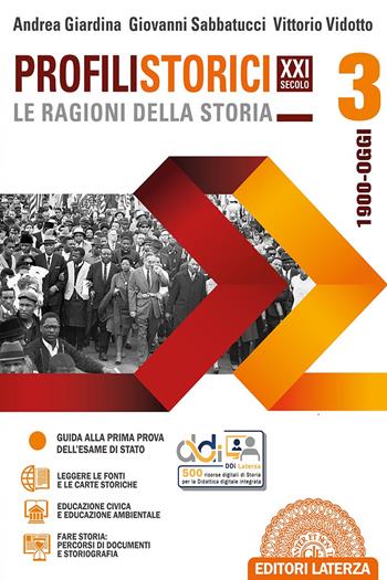 Profili storici XXI secolo le ragioni della storia. Con CLIL. Con e-book. Con espansione online. Vol. 3: 1900-oggi - Andrea Giardina, Giovanni Sabbatucci, Vittorio Vidotto - Libro Laterza Edizioni Scolastiche 2021 | Libraccio.it