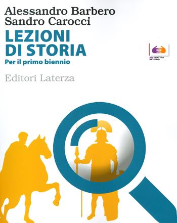 BES. Lezioni di storia. Per il 1° biennio delle Scuole superiori - Alessandro Barbero, Carocci - Libro Laterza Edizioni Scolastiche 2022, Collezione scolastica | Libraccio.it